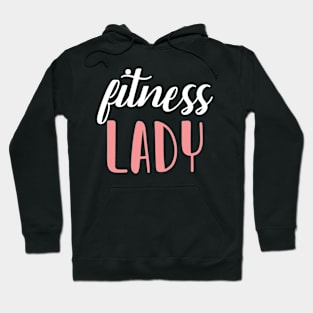 fitness lady - fitness girl Hoodie